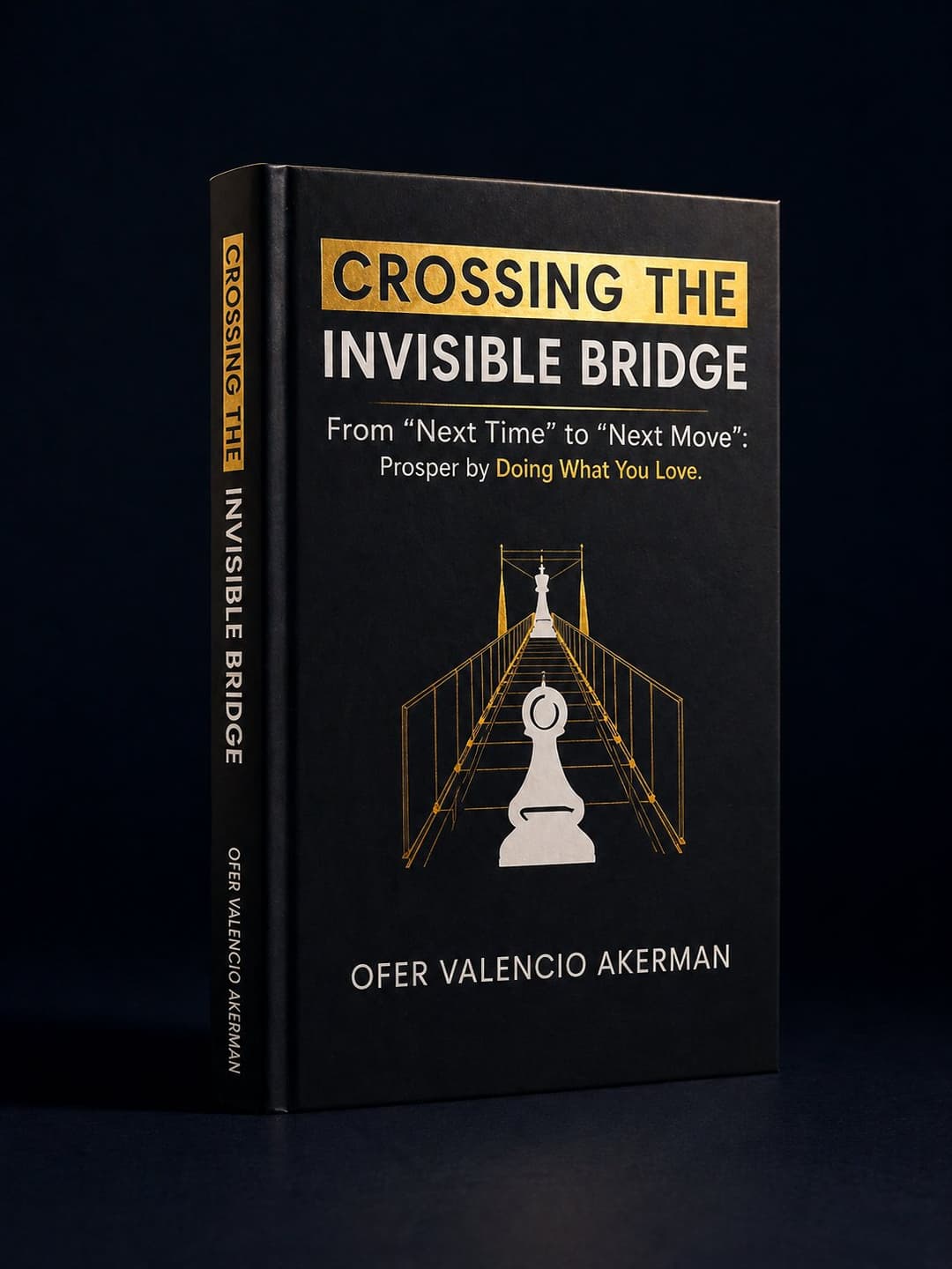 Crossing the Invisible Bridge — by Ofer Valencio Akerman